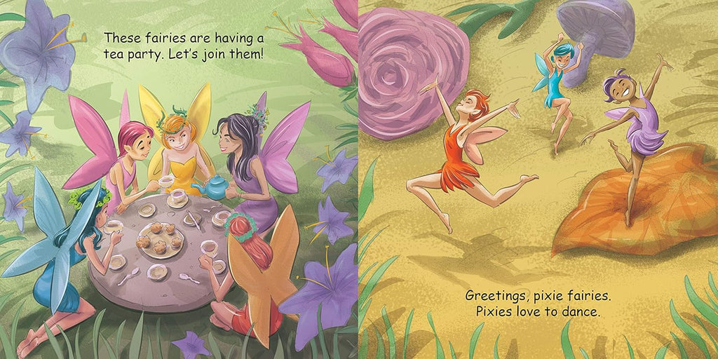 Good Night Fairies explores flower fairies, sea fairies, butterfly fairies, pixies, rainbow fairies... and many more. Ages 0-5 yrs. Board book. 20 pages. Sample pages