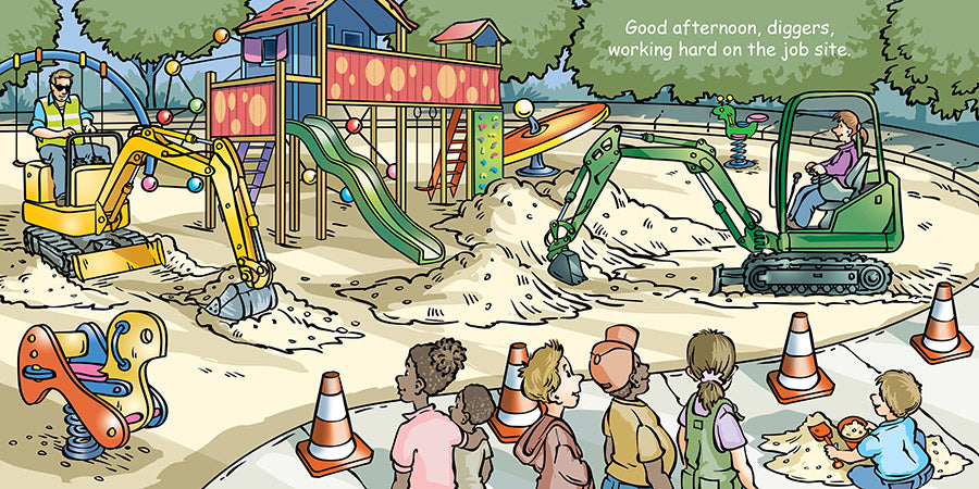 Good Night Diggers features mini diggers, crawlers, suction diggers, wheeled diggers and many more. Welcome to the land of diggers. Ages 0-5 yrs. 24 pages. Board book. Sample page