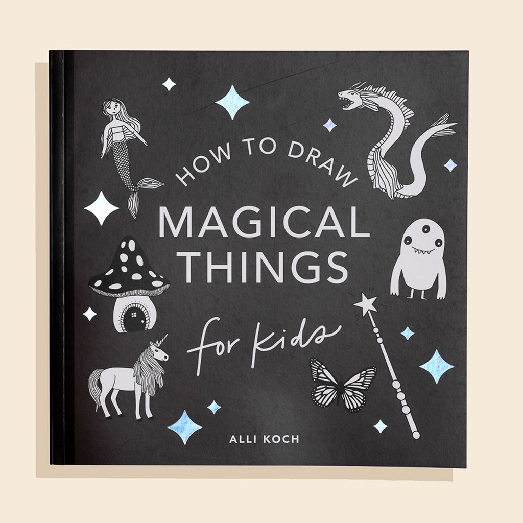 'How to Draw Magical Things for Kids' book | Unicorns, dragons and much more | Ages 6 - 12 yrs | 40+ projects | cover 
